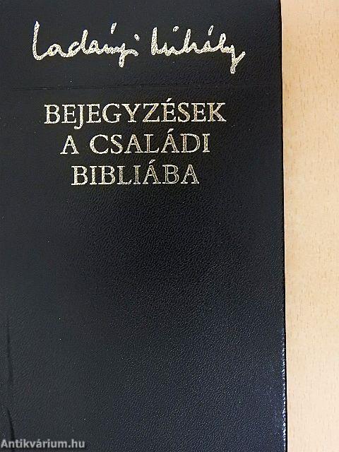 Bejegyzések a családi Bibliába