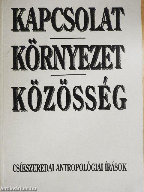 Kapcsolat, környezet, közösség