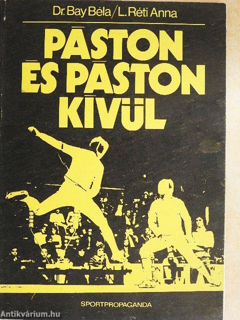 Páston és páston kívül