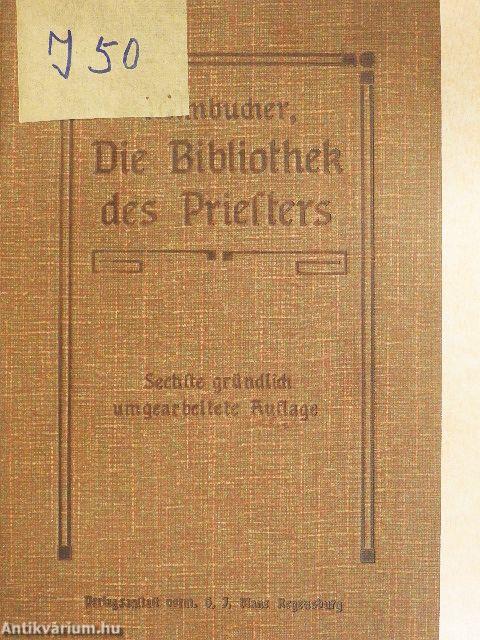 Die Bibliothek des Priesters (gótbetűs)