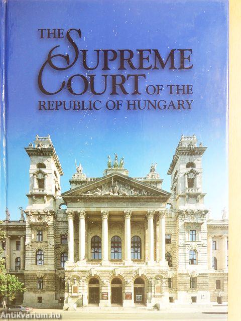 The Supreme Court of the Republic of Hungary