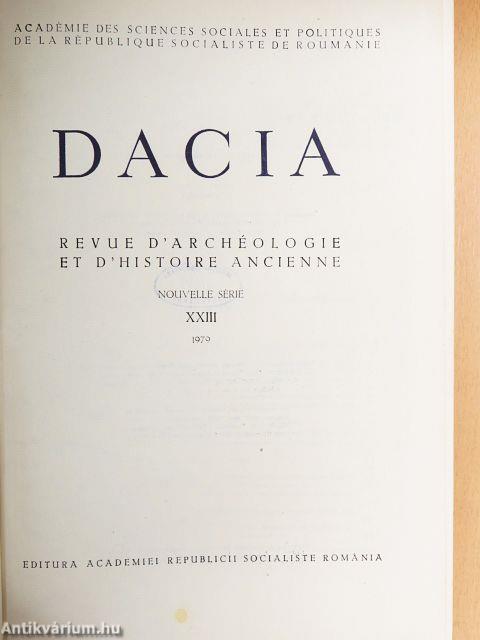 Dacia - Revue d'Archéologie et d'Histoire Ancienne XXIII.