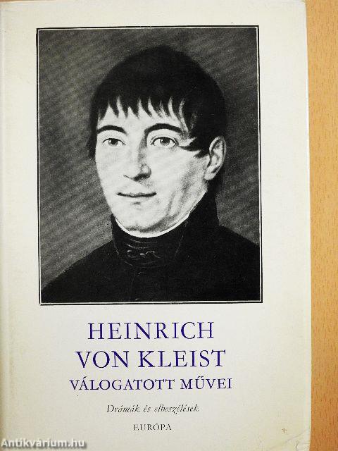 Heinrich von Kleist válogatott művei