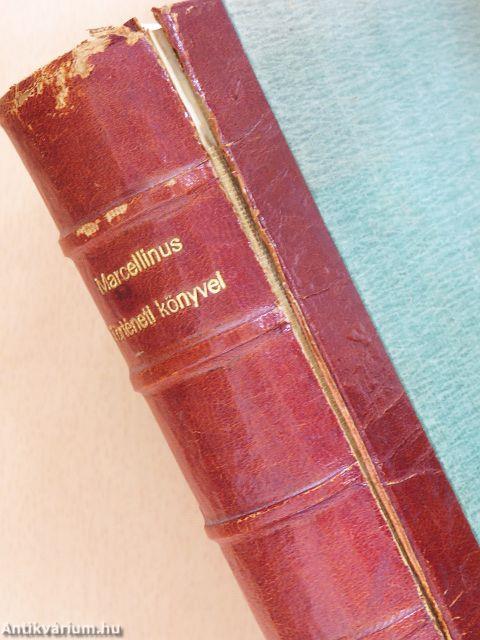 Ammianus Marcellinus reánk maradt történeti könyvei I-II.