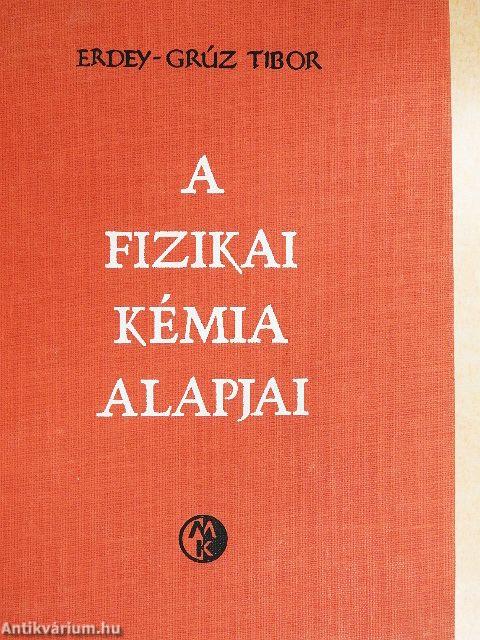 A fizikai kémia alapjai