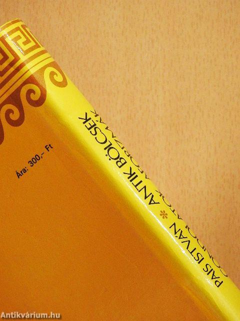 Antik bölcsek, gondolatok, aforizmák