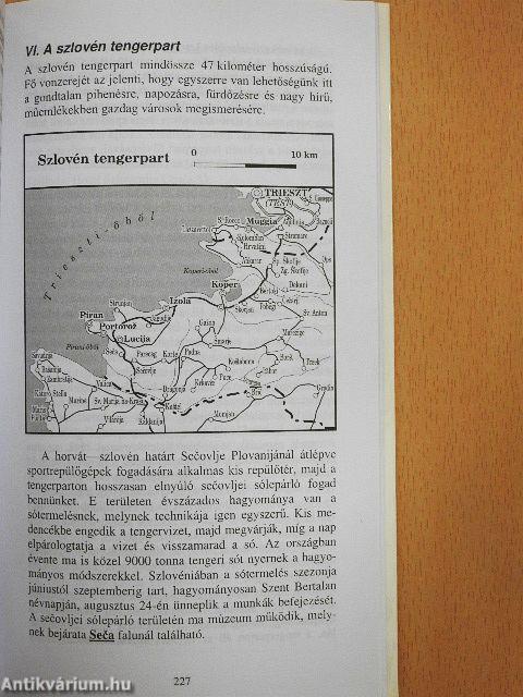 Horvátország és a szlovén tengerpart