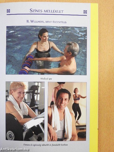 Wellness, fitness és egészség