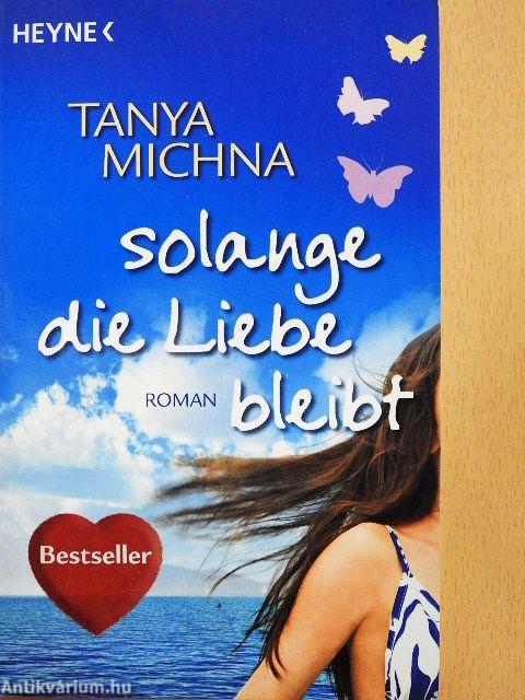 Solange die Liebe bleibt