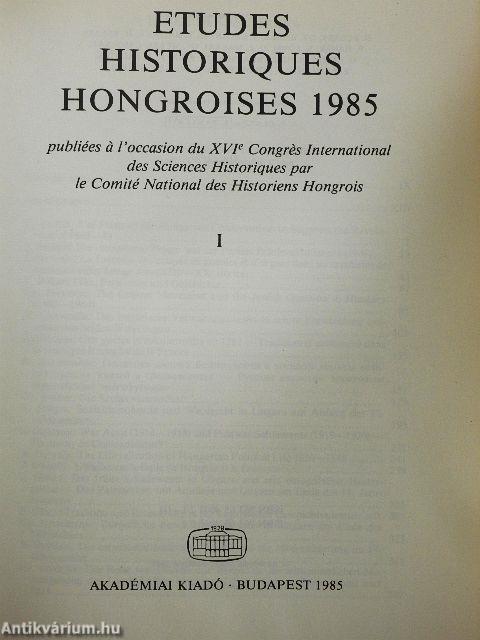 Etudes Historiques Hongroises 1985. I-III.
