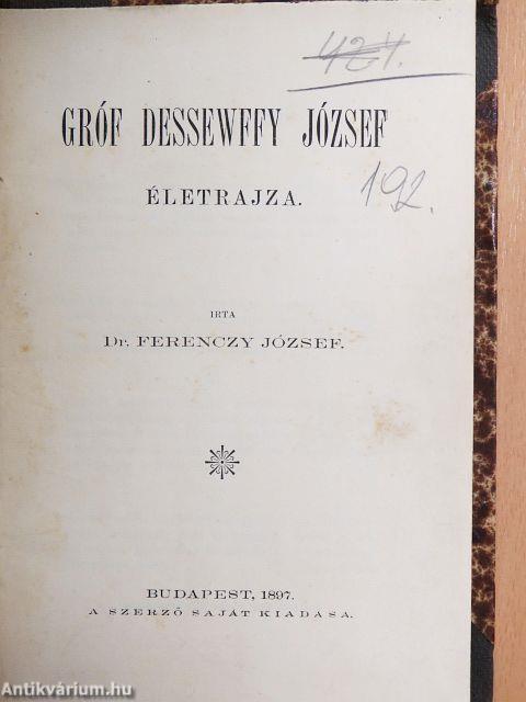 Gróf Dessewffy József életrajza
