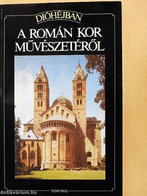 A román kor művészetéről