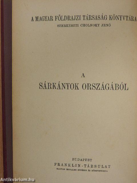 A sárkányok országából I-II.