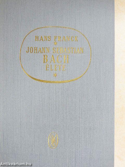 Johann Sebastian Bach élete