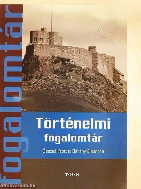 Történelmi fogalomtár