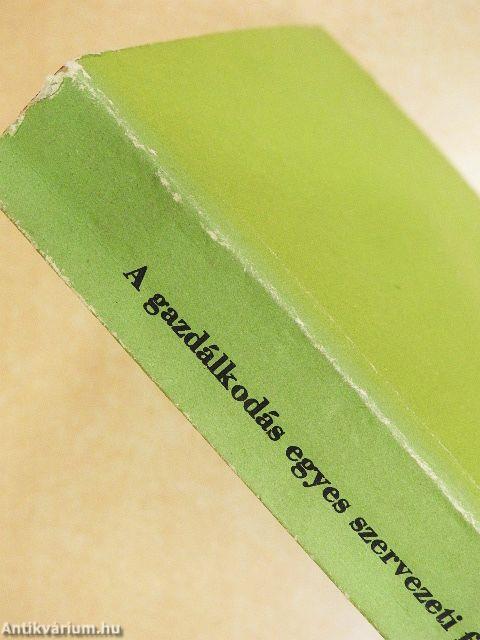 A gazdálkodás egyes szervezeti formáira vonatkozó jogszabályok