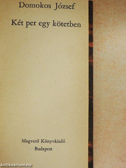 Két per egy kötetben