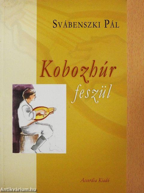 Kobozhúr feszül