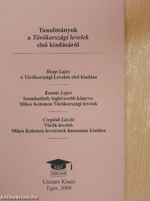Törökországi levelek Szombathely, 1794/Tanulmányok a Törökországi levelek első kiadásáról