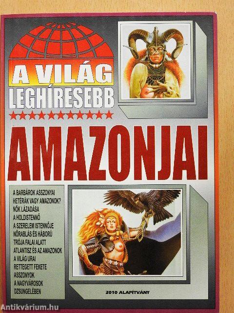 A világ leghíresebb amazonjai