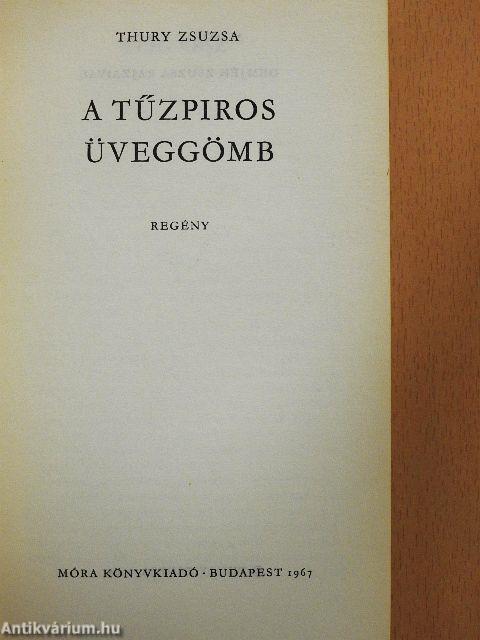 A tűzpiros üveggömb