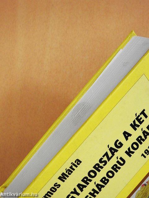 Magyarország a két világháború korában