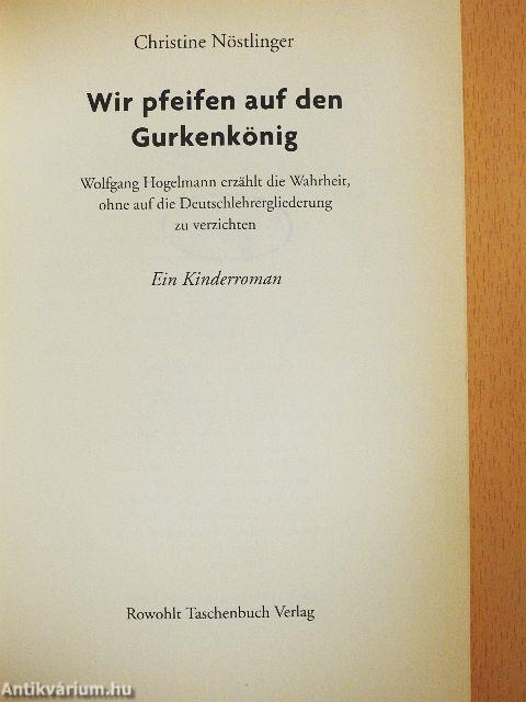 Wir pfeifen auf den Gurkenkönig