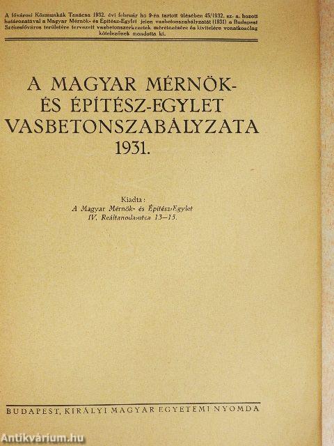 A Magyar Mérnök- és Építész-Egylet vasbetonszabályzata 1931.