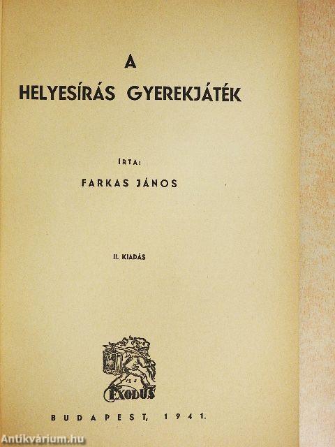 A helyesírás gyerekjáték