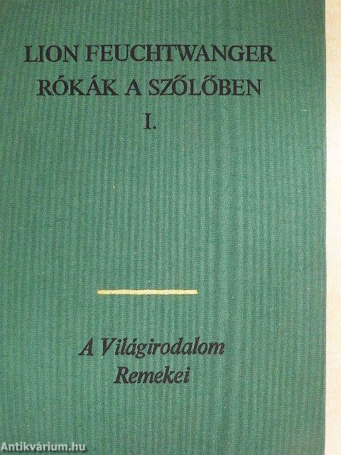 Rókák a szőlőben I-III.