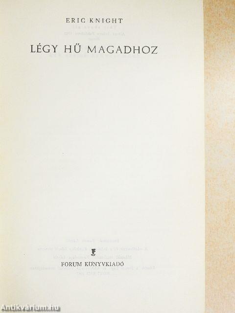 Légy hű magadhoz