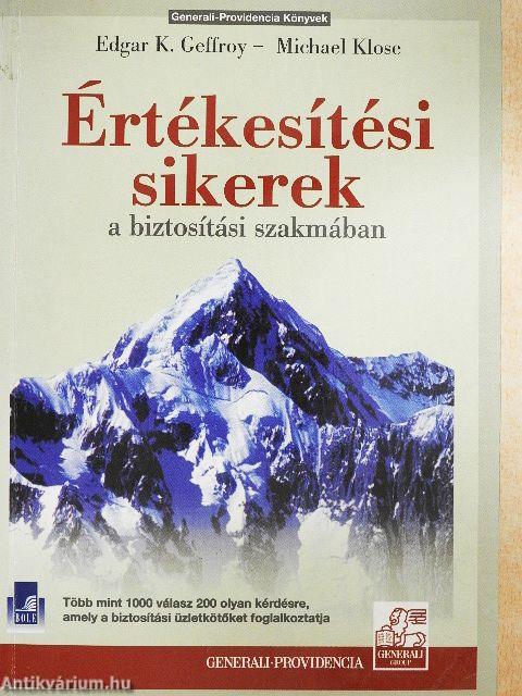 Értékesítési sikerek a biztosítási szakmában