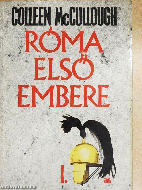 Róma első embere I-II.