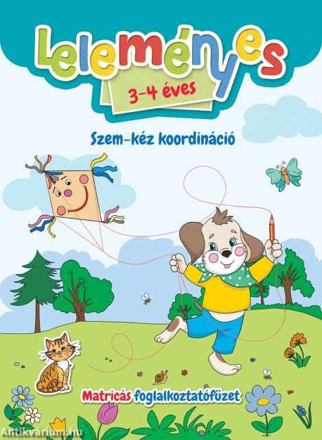 Leleményes 3-4 éves - Szem-kéz koordináció - Matricás foglalkoztatófüzet