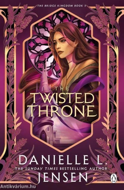 The Twisted Throne (The Bridge Kingdom Series, Book 5)