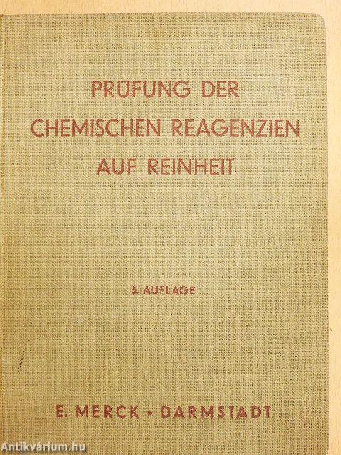 Prüfung der Chemischen Reagenzien auf Reinheit
