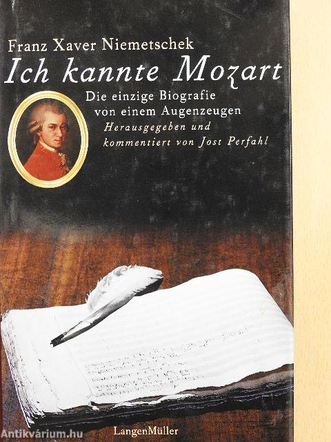 Ich kannte Mozart