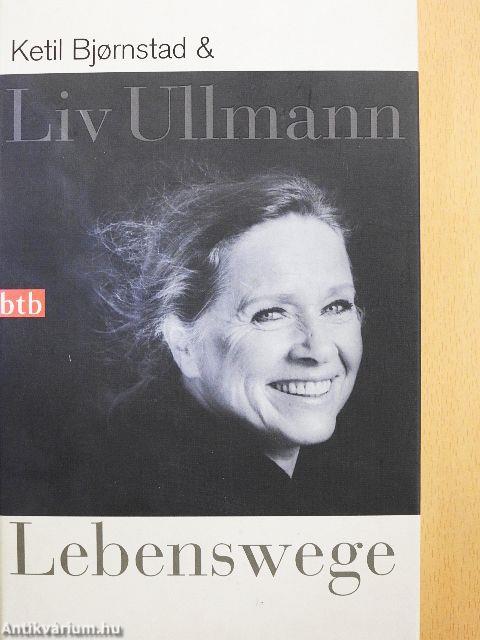 Liv Ullmann Lebenswege