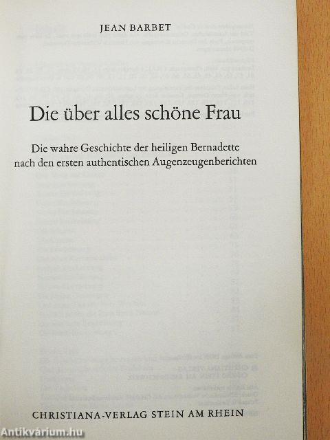 Die über alles schöne Frau