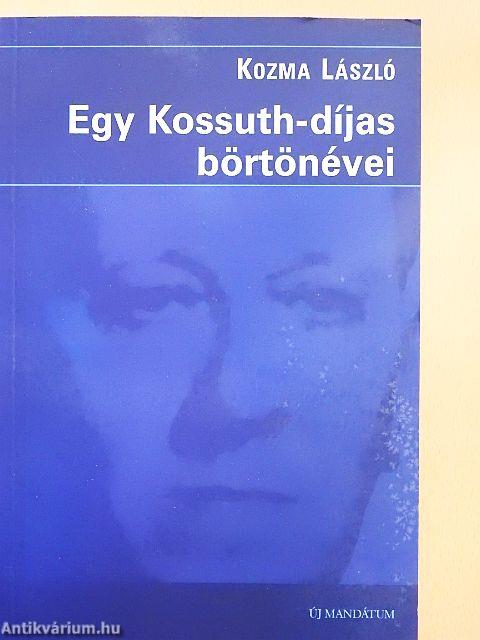 Egy Kossuth-díjas börtönévei