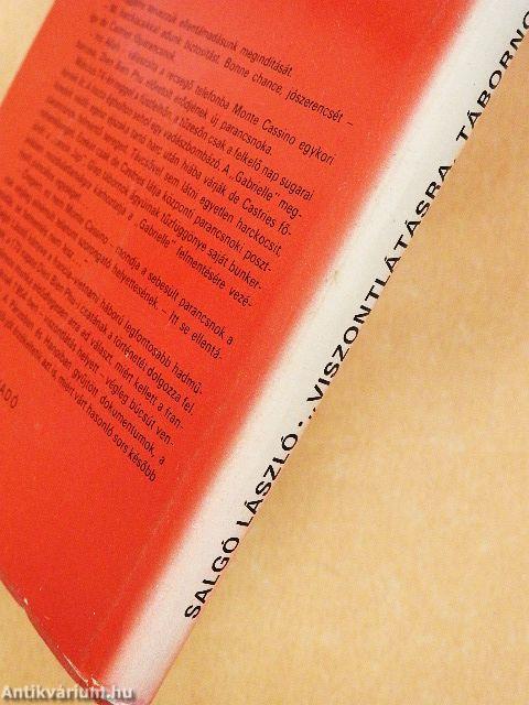 »Viszontlátásra, tábornokom!«