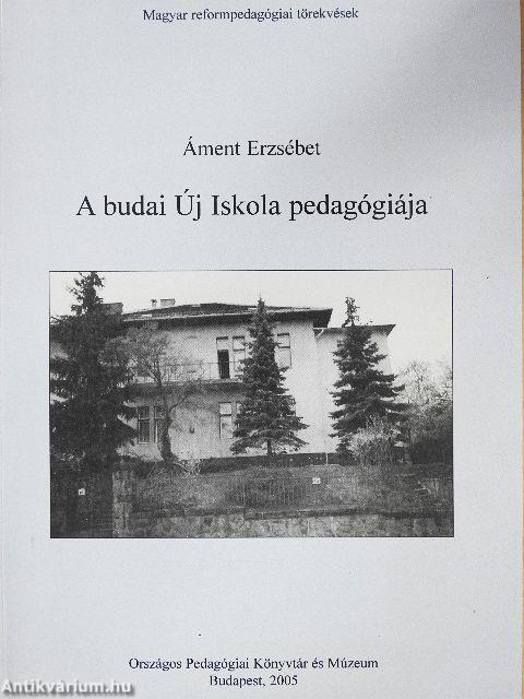 A budai Új Iskola pedagógiája