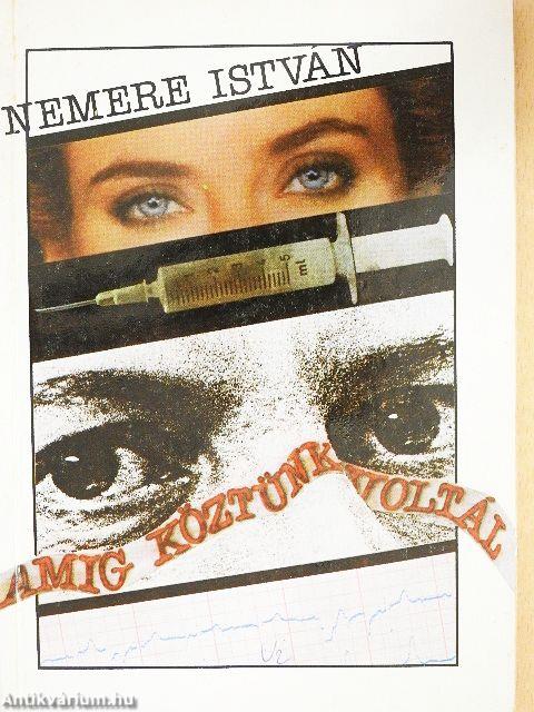 Amíg köztünk voltál