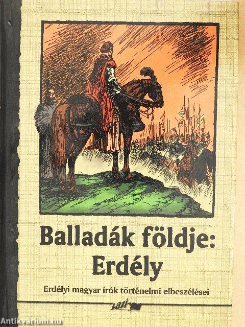 Balladák földje: Erdély