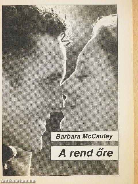 A rend őre/Hölgyválasz/Ha szükséged lesz rám...