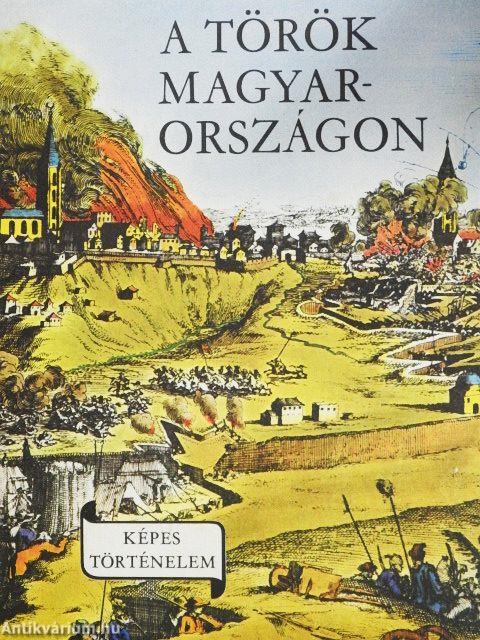 A török Magyarországon