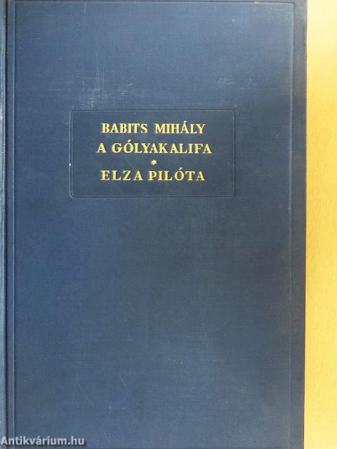 A gólyakalifa/Elza pilóta