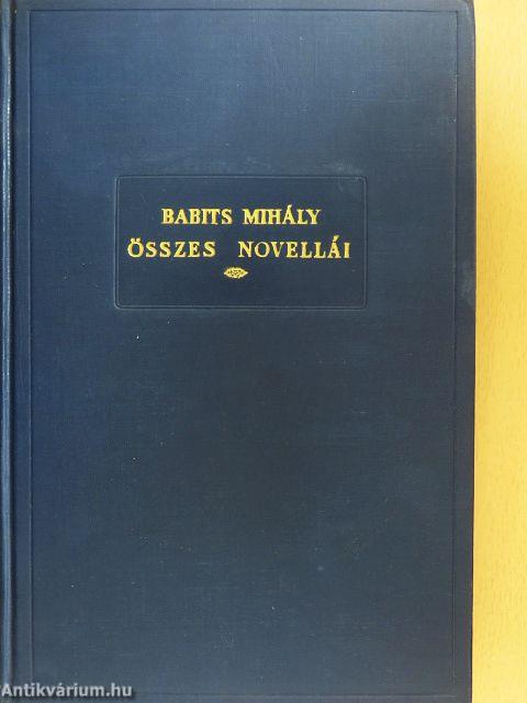 Babits Mihály összes novellái