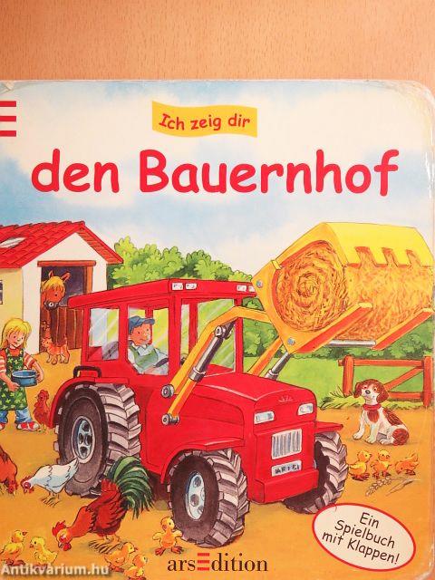 Ich zeig dir den Bauernhof