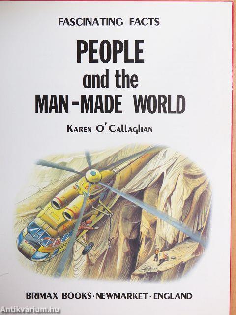 People and the man-made world